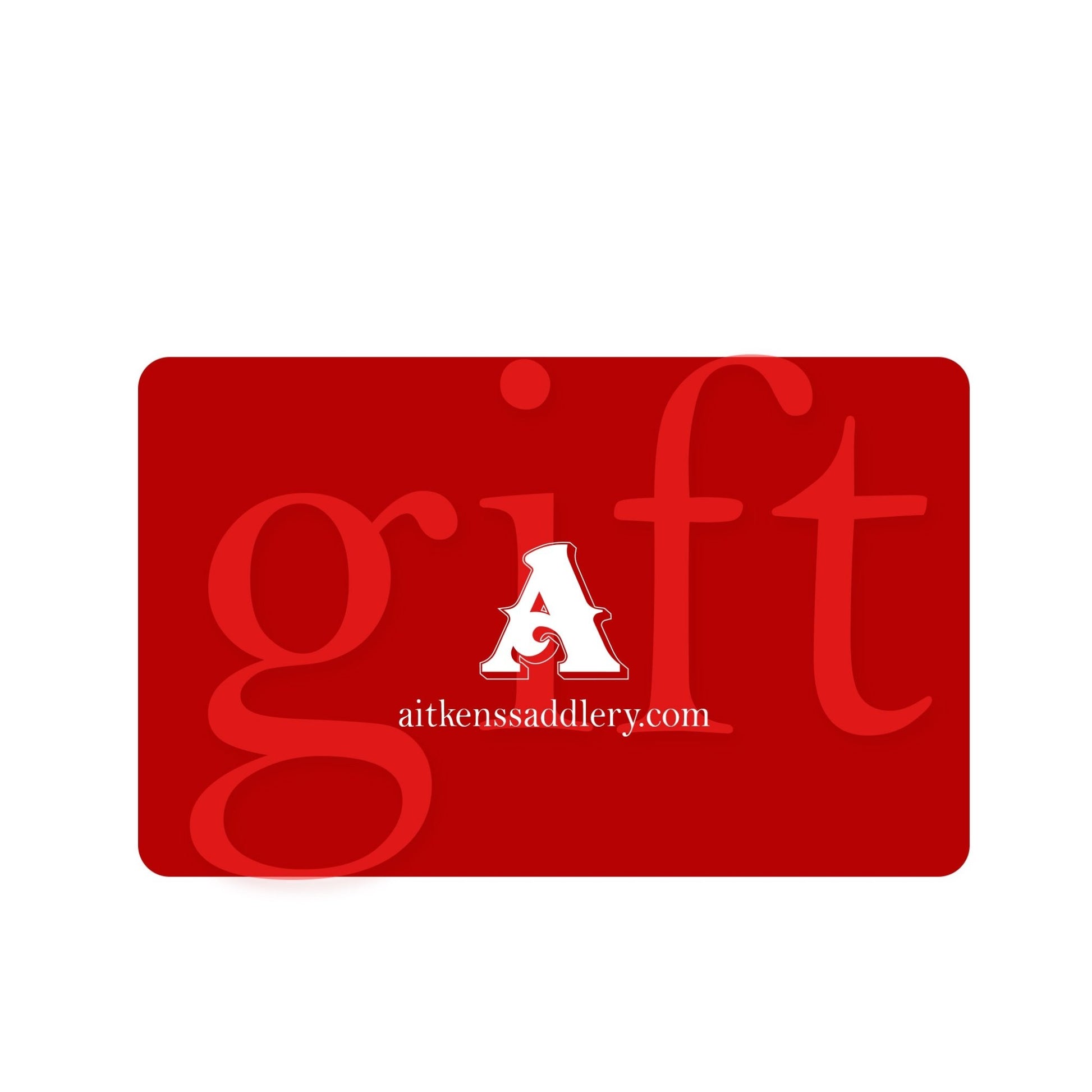 E-Gift Card - Online Only - Aitken's Saddlery